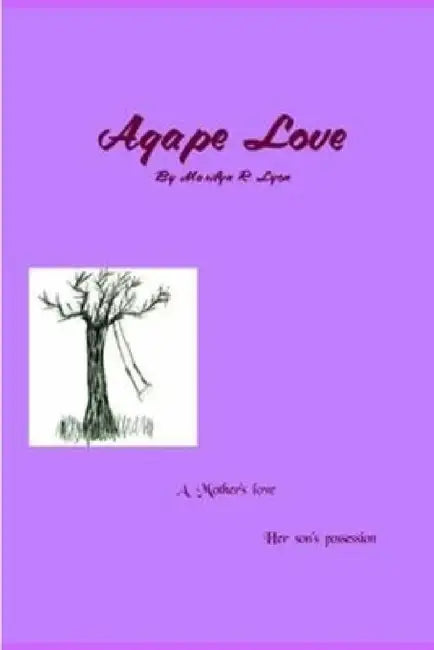 Agape Love by Marilyn Lyon