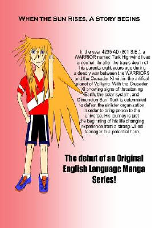 Dimension Sun Volume 1: Highwind and the Crusader XI by Daisuke Sagawa