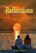 Reflections by George L. Ellison