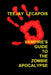 Vampire's Guide To The Zombie Apocalypse by Teejay Lecapois