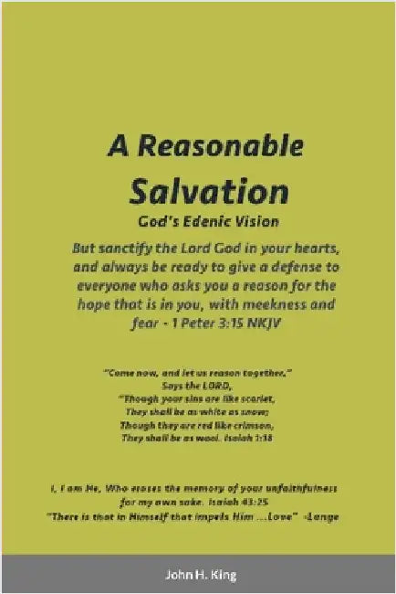A Reasonable Salvation by King, John