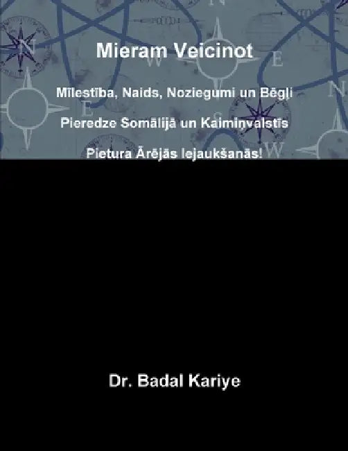 Mieram Veicinot by Badal Kariye