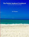 The Florida Seafood Cookbook by J. K. Thompson