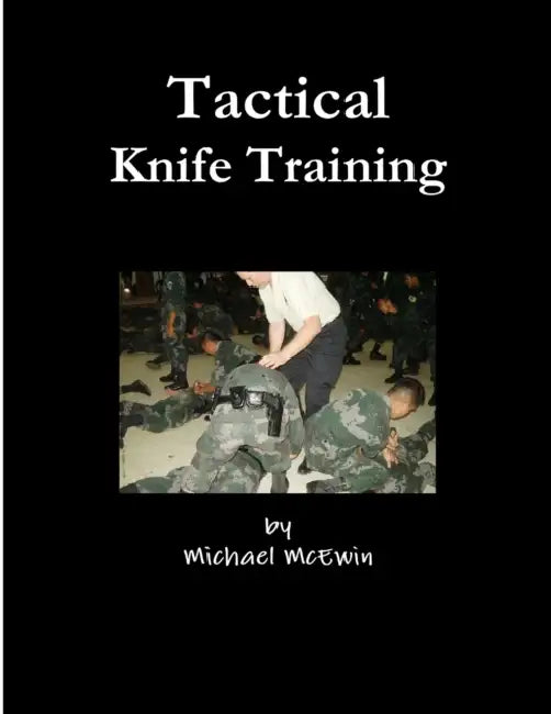 Tactical Knife Traning by Michael McEwin
