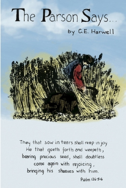 The Parson Says by C. E. Harwell