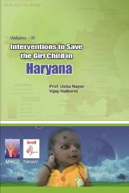Interventions to Save the Girl Child in Delhi by Usha Na Vijay Kulkarni