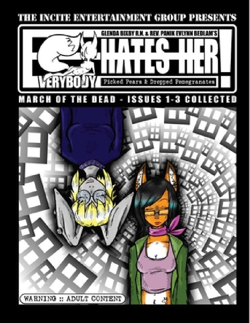 Everybody Hates Her: March of the Dead by Panik Bedlam