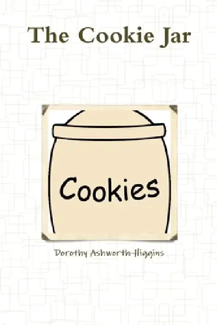 The Cookie Jar by Dorothy Ashworth-Higgins