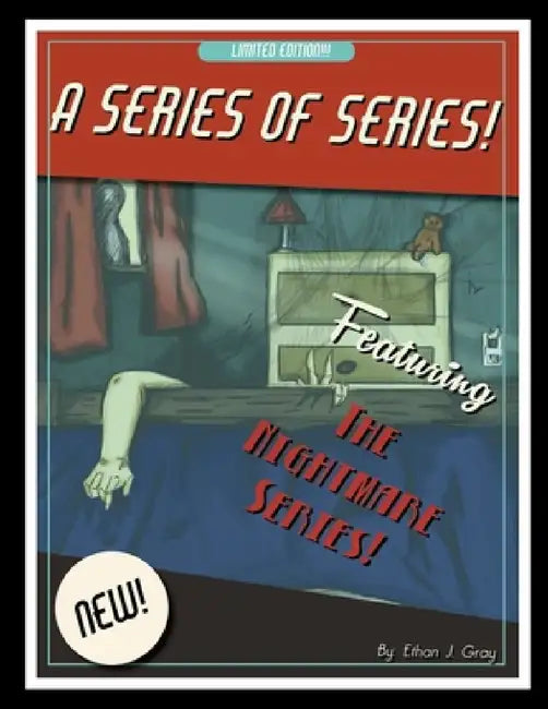 A Series of Series by Ethan Gray