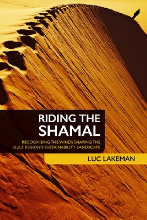 Riding the Shamal (black & white edition) by Luc Lakeman