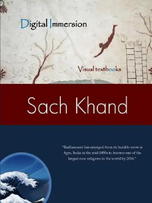 The Sach Khand Journal of Radhasoami Studies by David Lane
