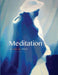 Meditation: A Visual Text by David Lane