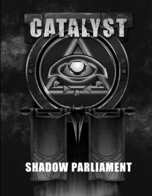 Shadow Parliament - A Catalyst RPG Campaign by Cherry Picked Games