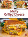 Melty Grilled Cheese by Kevin Lynch