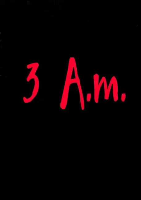 3 A.M. by Joseph Newmons
