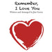 Remember, I Love You by Jim Gaven
