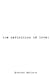 The Definition of Love; by Brenden Mariage