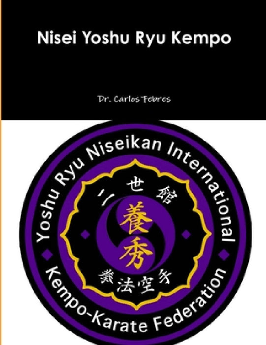 Nisei Yoshu Ryu Kempo by Carlos Febres