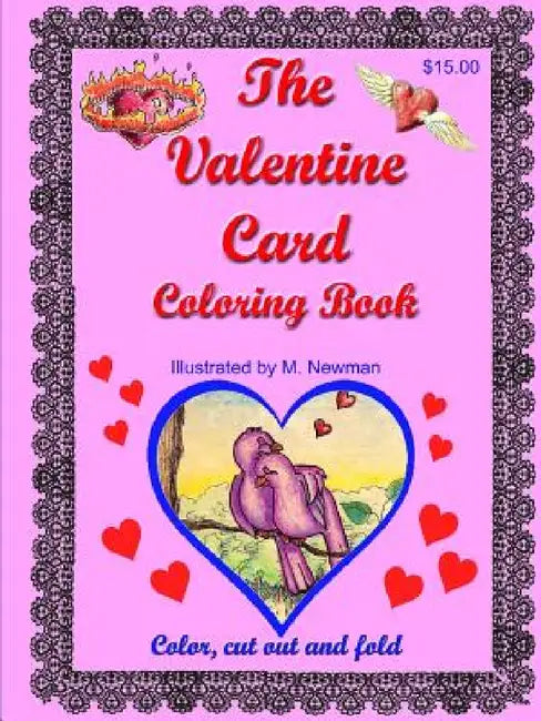 The Valentine Card Coloring Book by Martin Newman