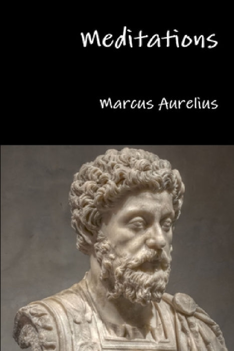 Meditations by Marcus Aurelius