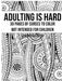 Adulting Is Hard by Samantha Crosby