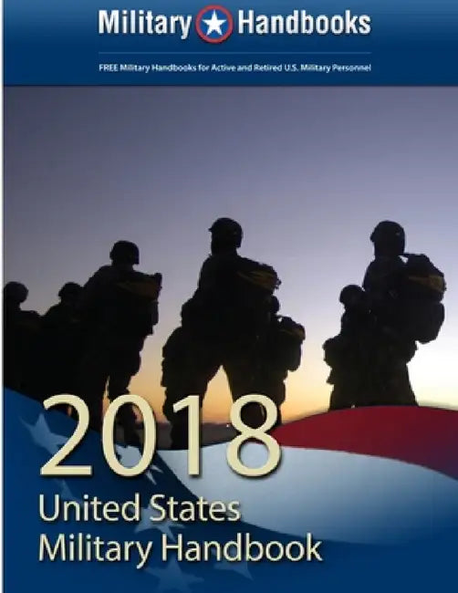 2018 US Military Handbook by Military Handbooks