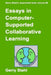 Essays In Computer-Supported Collaborative Learning by Gerry Stahl