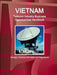 Vietnam Telecom Industry Business Opportunities Handbook - Strategic, Practical Information and Regulations by Inc Ibp