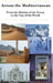 Across the Mediterranean by Tammy Greene, Editor Cari Hernandez