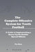 The Complete Offensive System for Youth Football by Pat Moss
