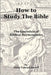 How to Study The Bible by Elder Conrad Jarrell