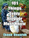 101 Things Every Blogger Must Know by Ekene Onuorah