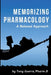 Memorizing Pharmacology: A Relaxed Approach by Tony Guerra