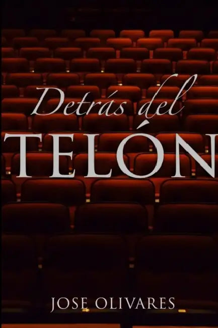 Detras del Telon by Jose Olivares