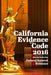 California Evidence Code 2016 by John Snape
