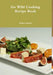 Go Wild Cooking Recipe Book by Wilfred Mtshali