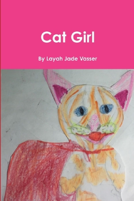 Cat Girl by Layah Vasser