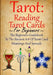Tarot: Reading Tarot Cards by Michele Gilbert