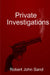 Private Investigations by Rj Sand