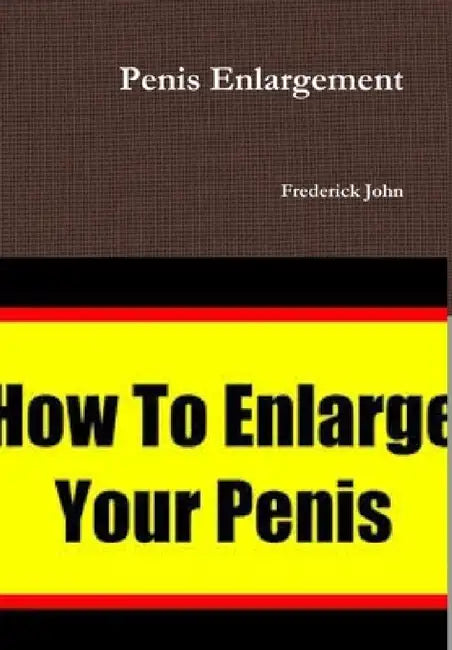 Penis Enlargement by Frederick John