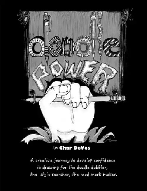 Doodle Power by Char Devos
