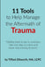 11 Tools to Help Manage the Aftermath of Trauma by Tiffani Dilworth