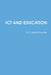 ICT and Education by T. Manichander