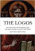 THE LOGOS - The Word Of Jesus Christ [ὁ Λόγος]: Compilation of Jesus Christ Quotes according to the Gospel of Saint Mat by Quiñonez Albán, Juan Vitaliano