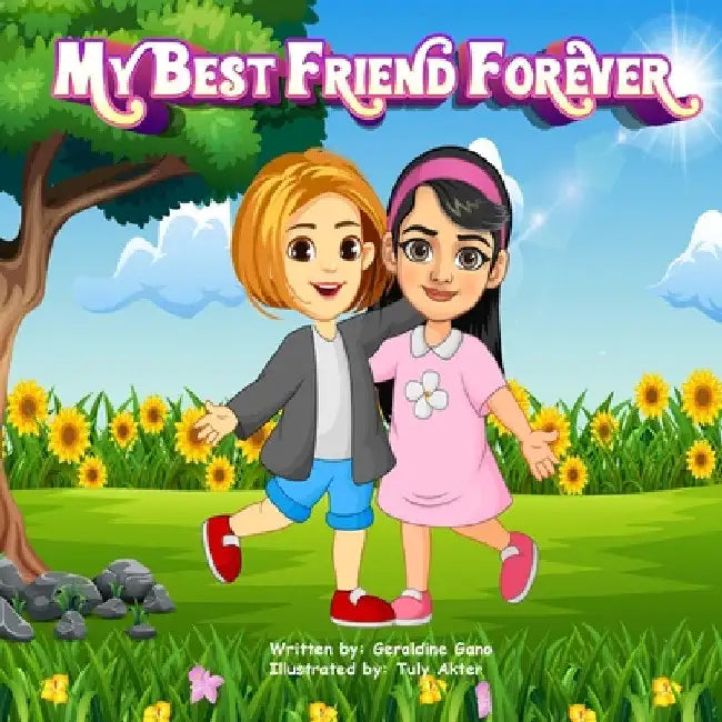 My Best Friend Forever by Geraldine Gano