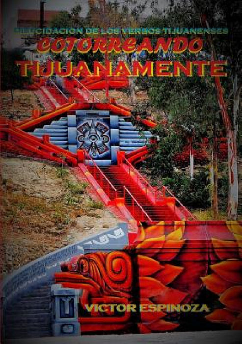Cotorreando tijuanamente by Victor Espinoza
