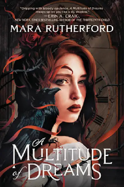 A Multitude of Dreams by Mara Rutherford