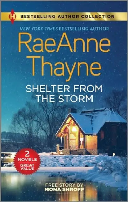 Shelter from the Storm & Matched by Masala: Two Heartfelt Romance Novels by Raeanne Thayne