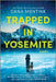 Trapped in Yosemite by Dana Mentink