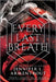 Every Last Breath by Jennifer L. Armentrout